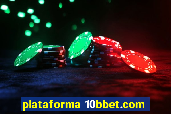 plataforma 10bbet.com